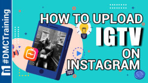 Social Commerce Strategies To Grow Your Business - How To Upload IGTV On Instagram