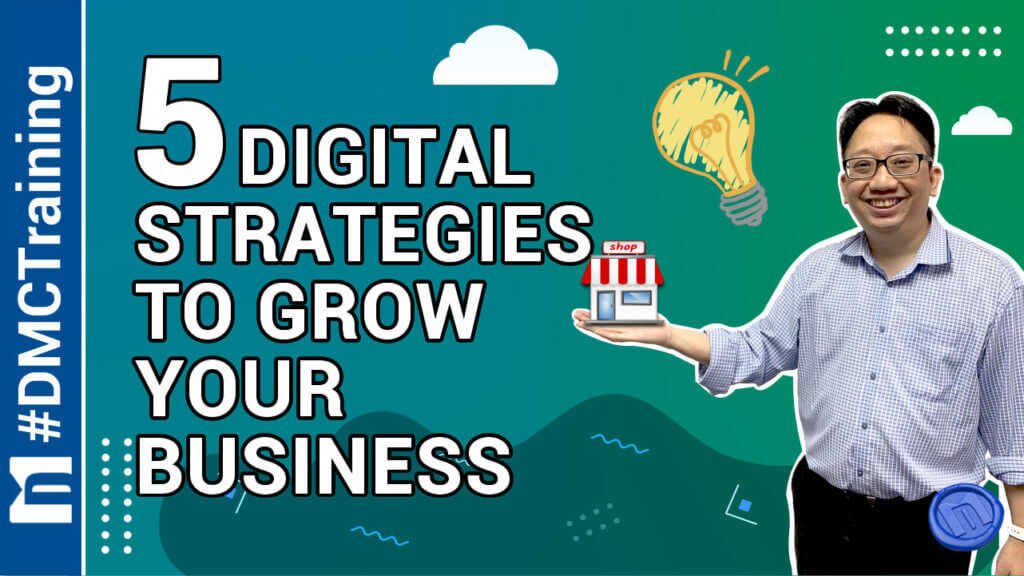 5 Digital Strategies to Grow Your Business